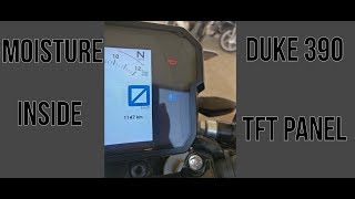 Duke 390 2017 Moisture Inside Duke 390 TFT Panel!