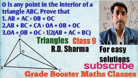 If O is any point in the interior of triangle ABC