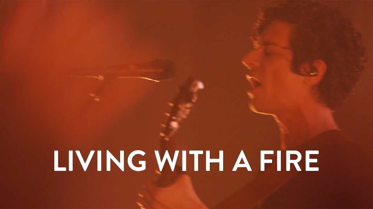 Jesus Culture Living With A Fire Live Youtube