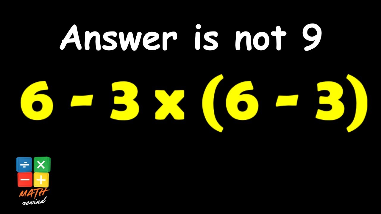 What's The Answer? Most People Get Solve This Math Problem Wrong! - YouTube