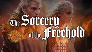 The Lost Sorcery of the Valyrian Freehold