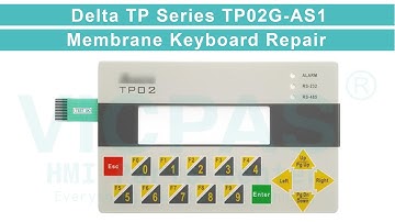 TP02G-AS1 Delta Membrane Keyboard Keypad Repair