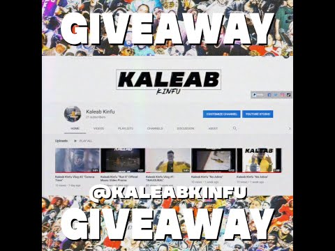 KALEAB KINFU GIVEAWAY KALEAB KINFU GIVEAWAY