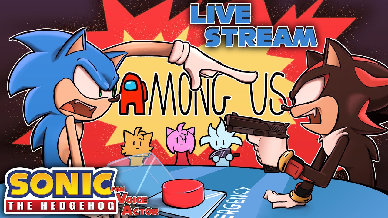 Sonic Voice Actors play Among Us! Who is Sus? Come find out!