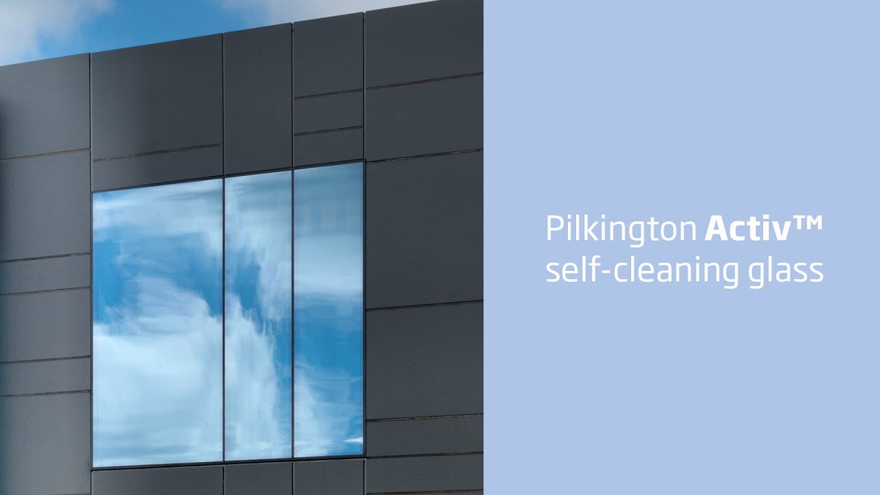 Pilkington 𝗔𝗰𝘁𝗶𝘃™ selfcleaning glass YouTube