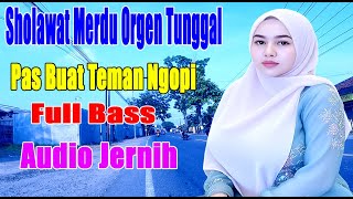 ALBUM SHOLAWAT PENYEJUK HATI ORGEN TUNGGAL SHOLAWAT MIX DUT TERBARU 2025