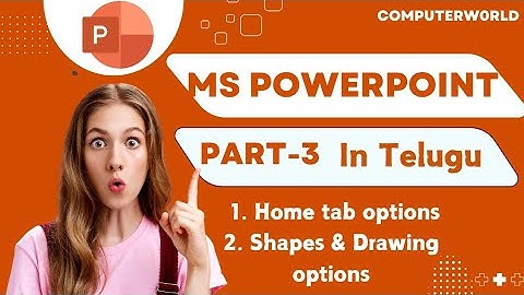 MS PowerPoint Part-3 in Telugu || Learn MS PowerPoint || @ComputerW0rld