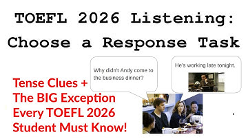 Tijd als aanwijzing in TOEFL 2026 "Luister en kies een antwoord": de GROTE uitzondering die je mo...