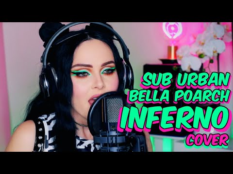 Inferno Bianca Cover Bella Poarch Sub Urban 歌词 中文翻译
