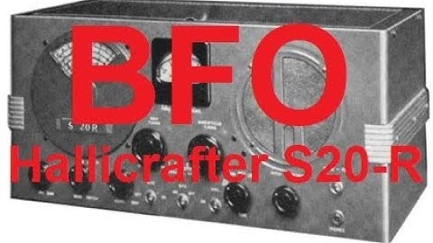 Hallicrafters S20-R Part 3 - BFO Woes