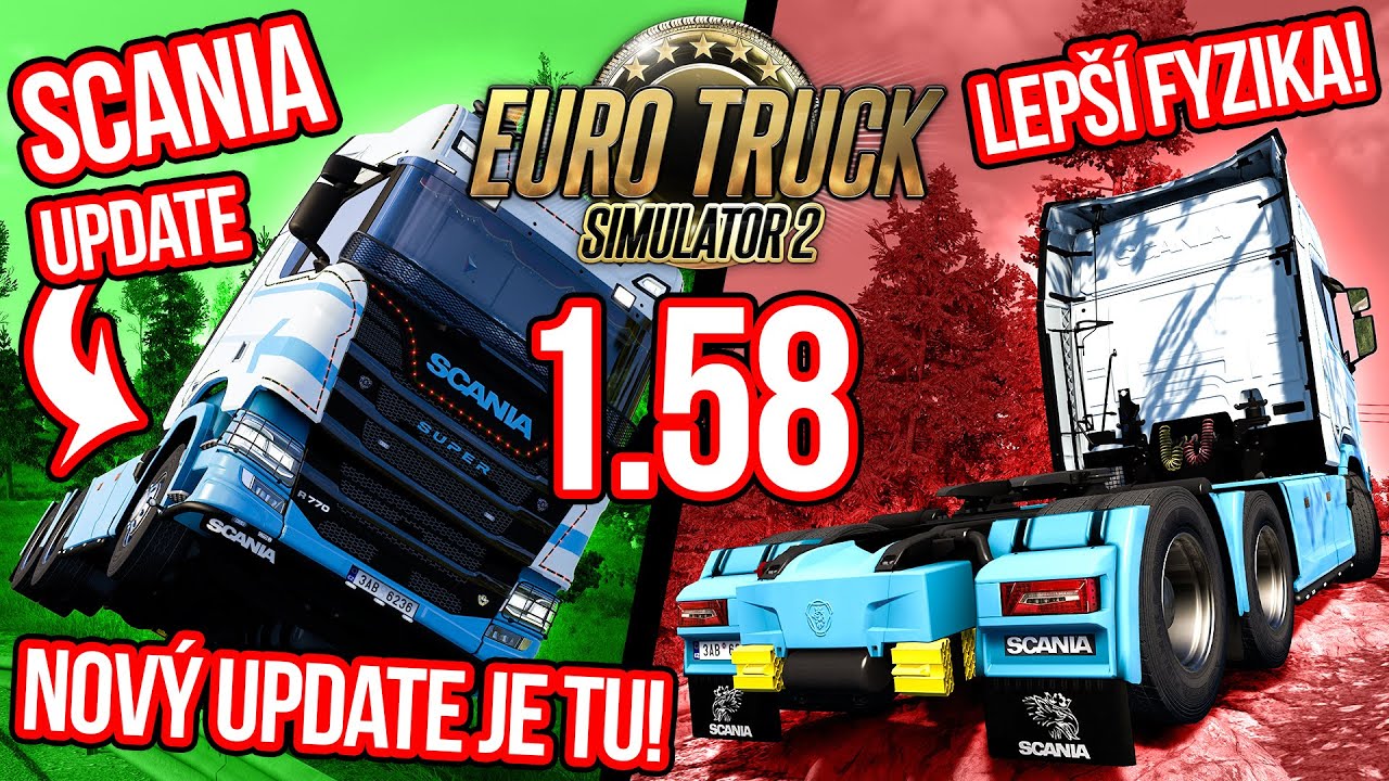 EURO TRUCK SIMULATOR 2 UPDATE 1.58: LEPŠÍ FYZIKA, SCANIA, RENAULT & IVECO UPDATE, PŘÍPRAVA PRO BUS