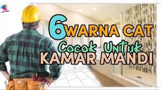 5 WARNA CAT COCOK UNTUK KAMAR MANDI