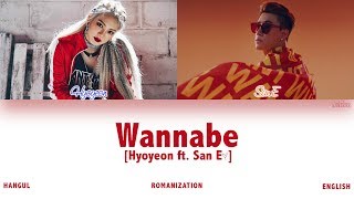 [HAN|ROM|ENG] HYOYEON (효연) - Wannabe (Feat. San E) (Color Coded Lyrics)