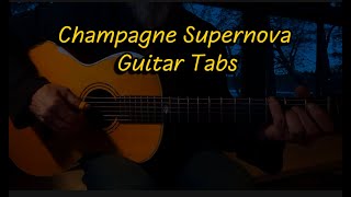 Champagne Supernova Oasis Fingerstyle TABS!!! @PhilJakes