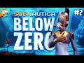 Строим подводную базу и исследуем морские глубины в Subnautica: Below Zero #2