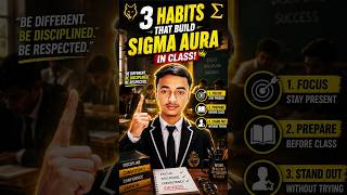 3 Habits That Build Sigma Aura in Class! #motivation #studyhacks