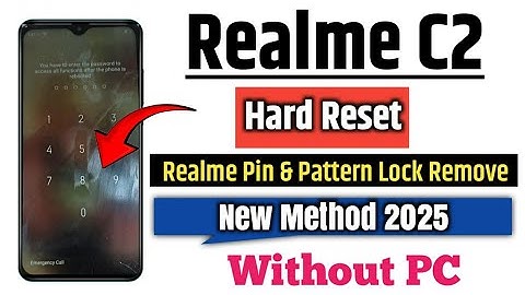 Realme C2 Hard reset, Pin & Pattern Lock Remove | Realme Screen Lock Remove Without PC New Method