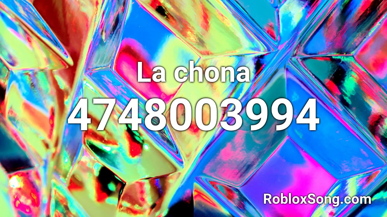 La Chona Roblox Id Roblox Music Code Youtube - id de roblox la chona