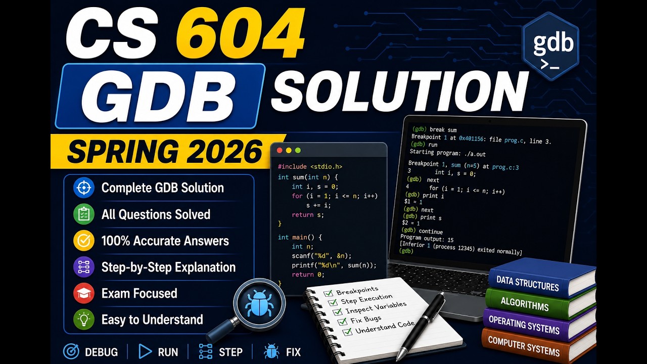 cs 604 gdb solution spring 2026 - YouTube