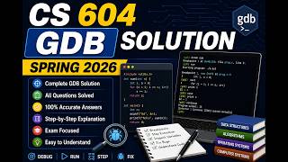 cs 604 gdb solution spring 2026