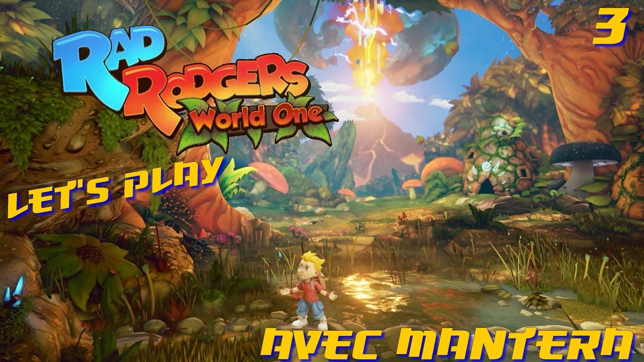 Rad Rodgers - Ep.3 : Cave Of Shattered Trees - Let's Play Avec Mantera