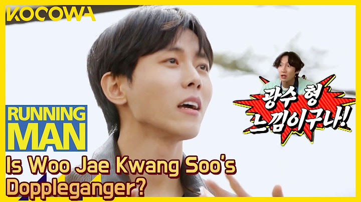 Woo Jae’s like Kwang Soo😂 l Running Man Ep 601 [ENG SUB]