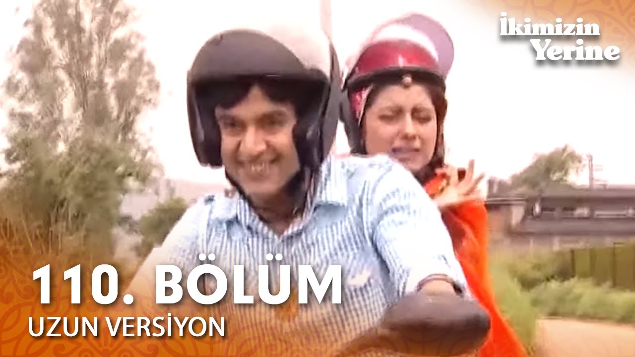 İkimizin Yerine Hint Dizisi 110. Bölüm (Uzun Versiyon)