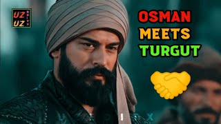 Osman Bey Meets Turgut Alp/Angry style/UZEDITX