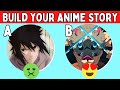 Make A Choice - Build Your Anime Story 🥰 Anime Quiz