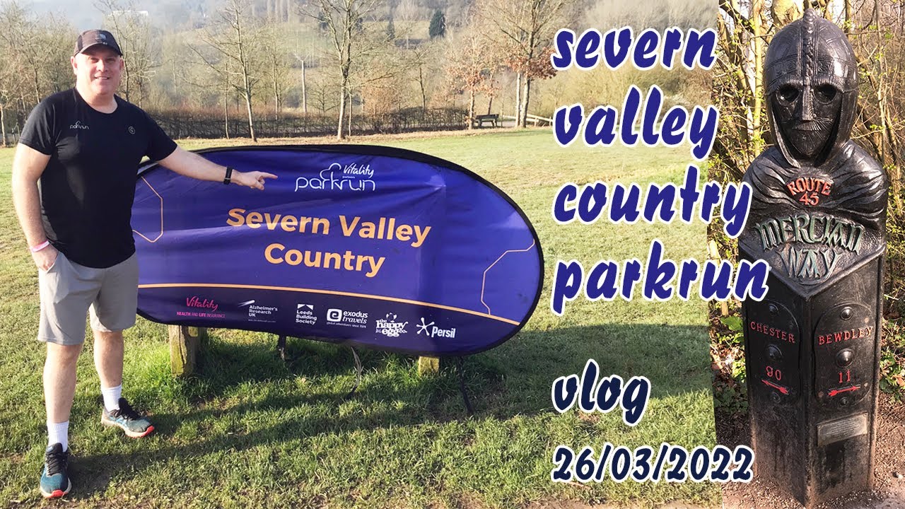 Severn Valley Country parkrun 26th March 2022 YouTube