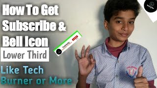 How To Make Subscribe & Bell Icon Lower Third In Android |TECHAZFAR