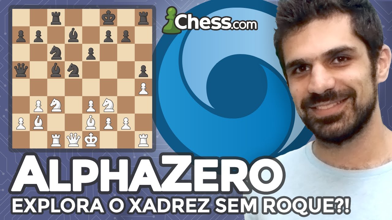 AlphaZero e as NOVAS variantes do XADREZ 