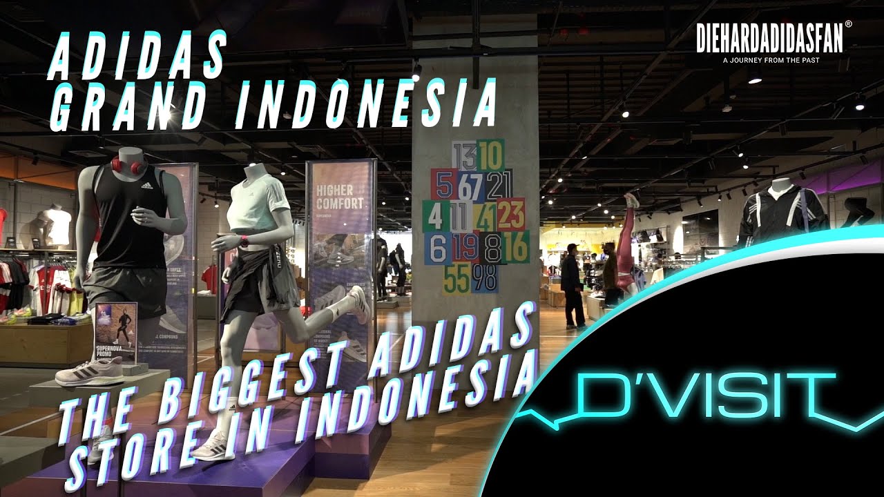 THE BIGGEST ADIDAS STORE IN INDONESIA WITH SPECIAL FEATURE D'VISIT [SUB - ENG] - YouTube