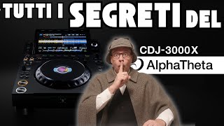 La NON Recensione del CDJ-3000X AlphaTheta e (quasi) tutti i suoi segreti! La NON Recensione del CDJ-3000X AlphaTheta e (quasi) tutti i suoi segreti!