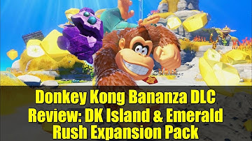 Donkey Kong Bananza DLC Review: DK Island & Emerald Rush Expansion Pack