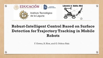 Robust-Intelligent Control Based on Surface Detection for Trajectory Tracking in Mobile Robots
