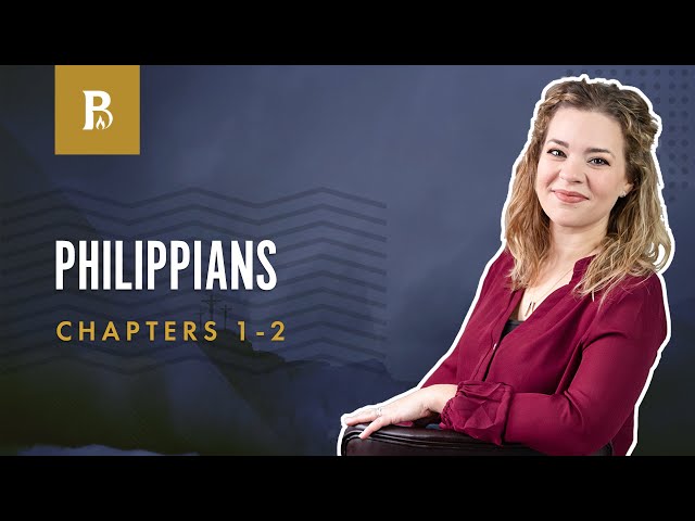 Paul's Personal Letter | Philippians 1-2