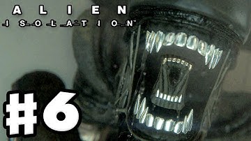 Alien: Isolation - Gameplay Walkthrough Part 6 - Alien Attacks! (PC Gameplay with Facecam)