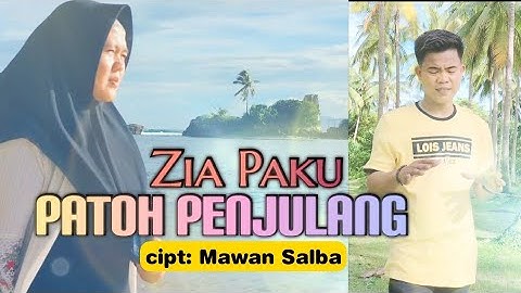 lagu lampung Terbaru 2021 PATOH PENJULANG cipt: Mawan Salba voc: Zia Paku
