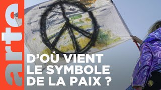 Peace and love | Un symbole, une cause (1/5) | ARTE