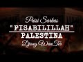 Puisi fisabilillah palestina by djong wanter  gaza  indonesia for palestine  israel  viral
