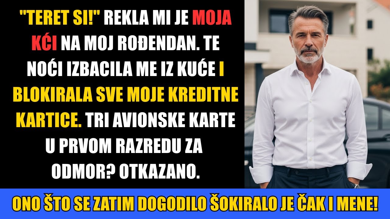 Moja kći me nazvala teretom i izbacila iz kuće – zato sam otkazao njihovo putovanje od 20.000 eura