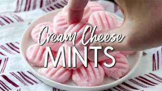 How to Make Cream Cheese Mints (aka Wedding Mints)
