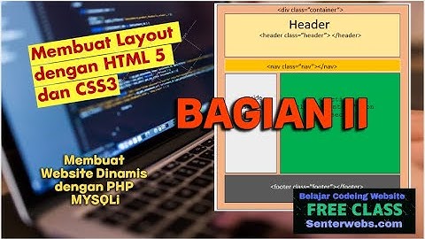 Membuat Layout Website Dengan HTML 5 dan Css 3 (Bagian II)