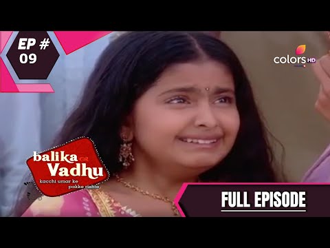 Balika Vadhu | बालिका वधू | Episode 9