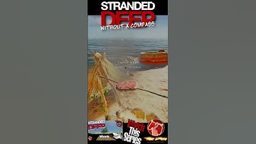 Going Back To Cursed Island. Stranded Deep Without A Compass. #shorts #gamingvideos #gaming