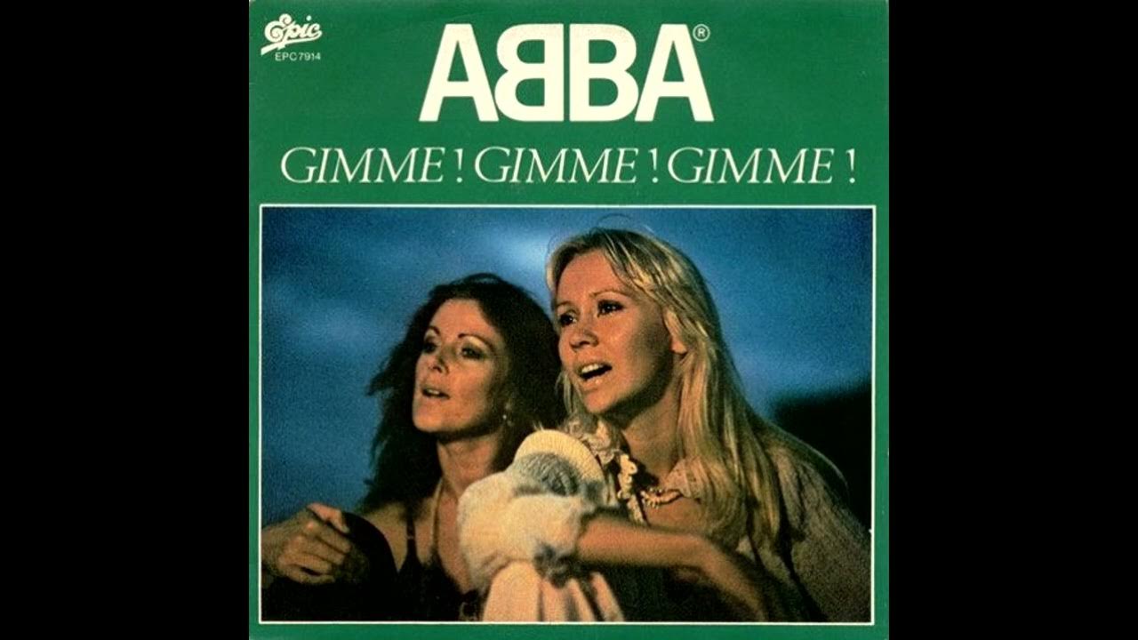 ABBA - Gimme Gimme Gimme (A Man After Midnight) Instrumental ABBA - Gimme Gimme Gimme (A Man After Midnight) Instrumental