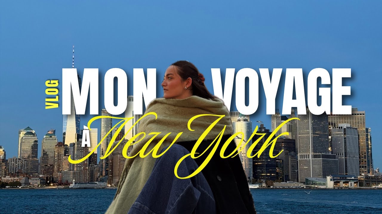 mon 2ème voyage à New York !