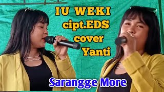 Iu Weki - Eds Cover By Yanti Dompu Mitra Music 