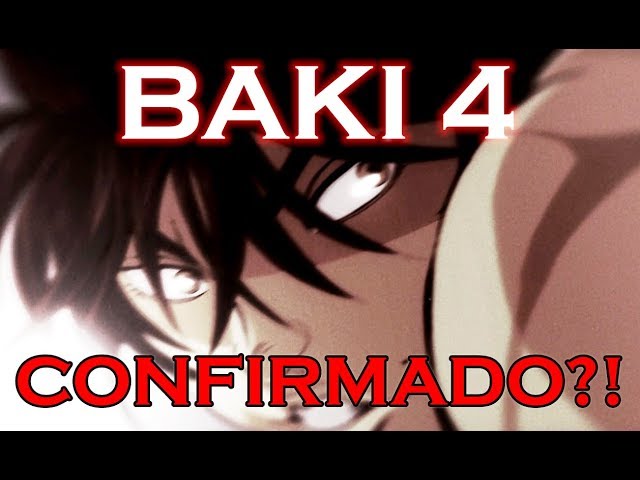 4 TEMPORADA DE BAKI - CONFIRMADA! 